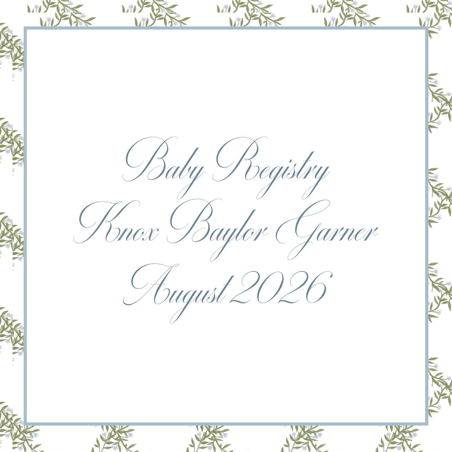 Knox Baylor Garner Baby Registry
