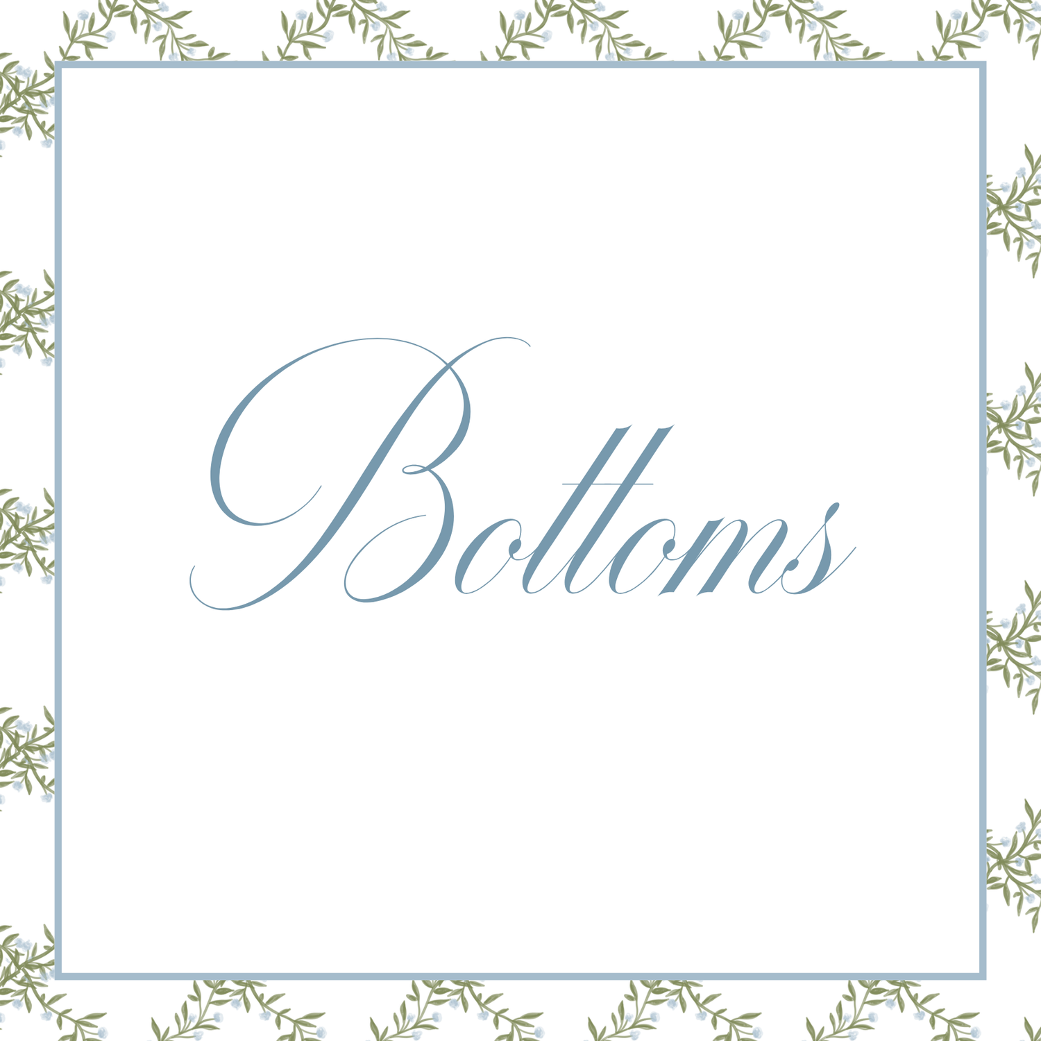 Bottoms