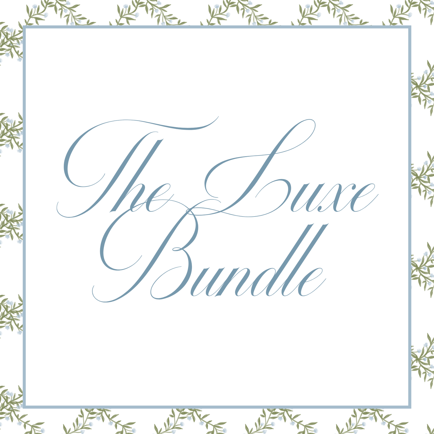 The Luxe Bundle