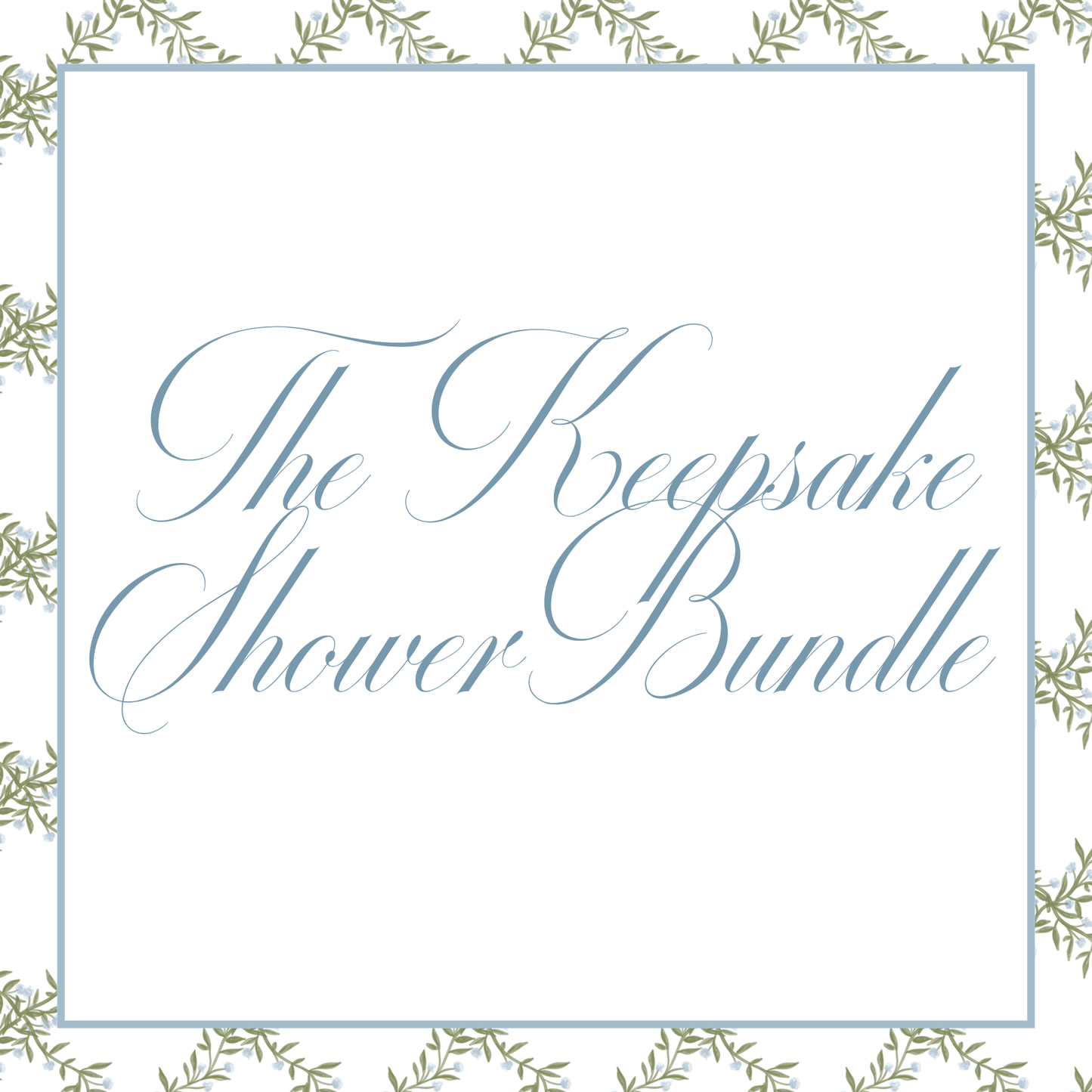 The Keepsake Shower Bundle