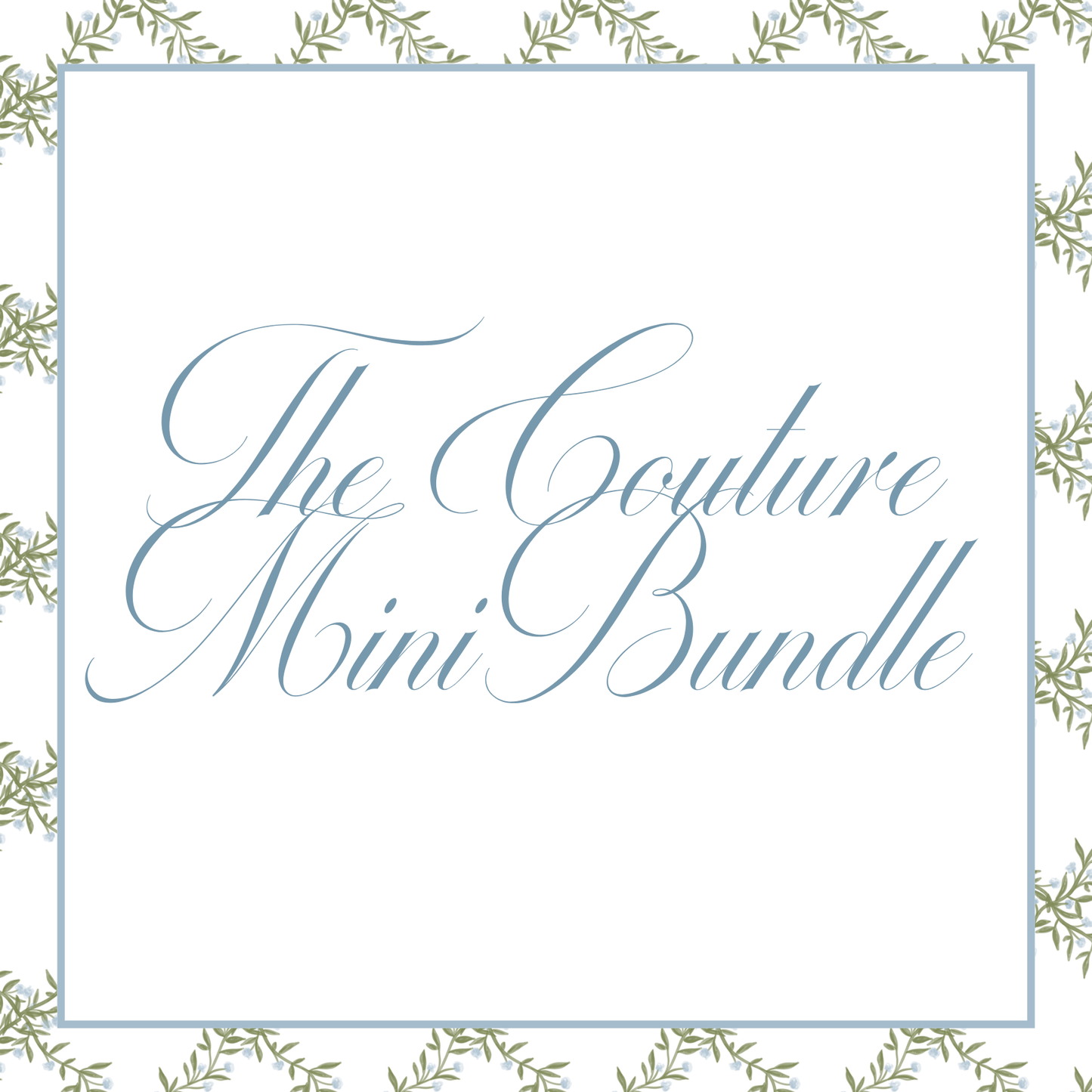 The Couture Mini Bundle